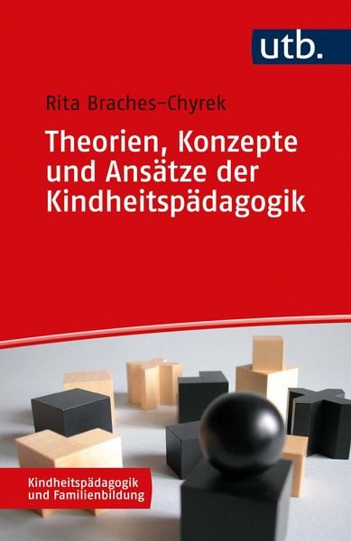 Produktbild: Theorien, Konzepte und Ans&auml;tze der Kindheitsp&auml;dagogik