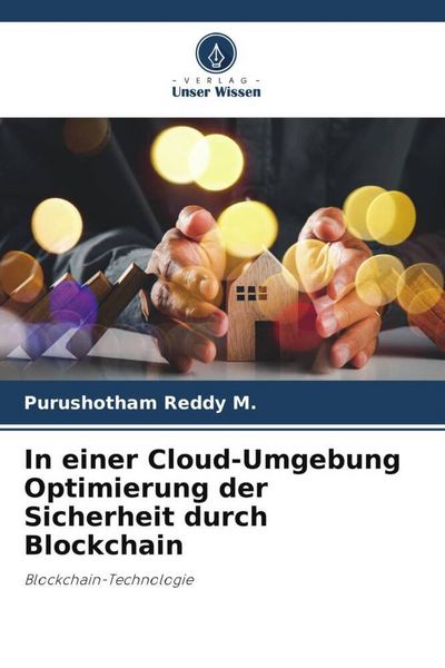 Produktbild: In einer Cloud-Umgebung Optimierung der Sicherheit durch Blockchain