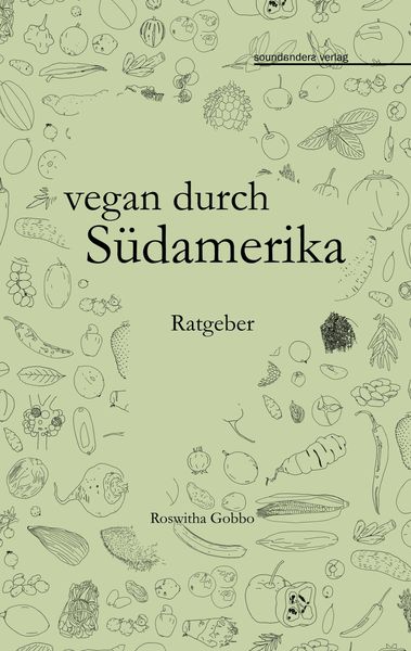 Produktbild: Vegan durch S&uuml;damerika