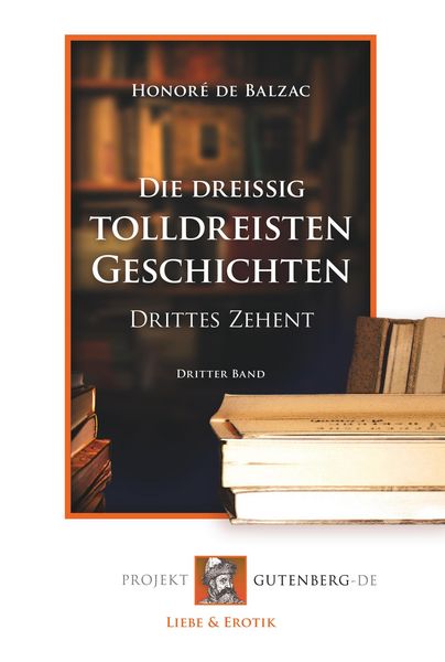 Produktbild: Die drei&szlig;ig tolldreisten Geschichten - Drittes Zehent