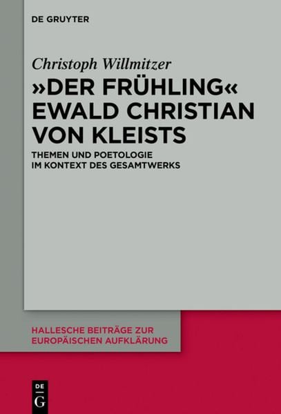 "Der Frühling" Ewald Christian von Kleists