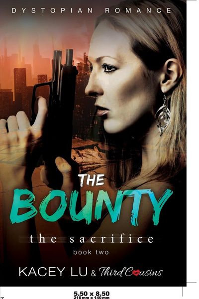 Produktbild: The Bounty - The Sacrifice (Book 2) Dystopian Romance