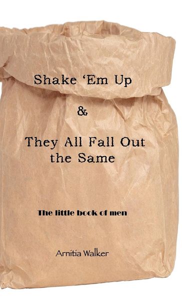 Produktbild: Shake 'em Up & They All Fall Out the Same