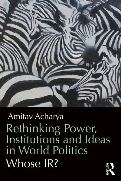 Produktbild: Rethinking Power, Institutions and Ideas in World Politics