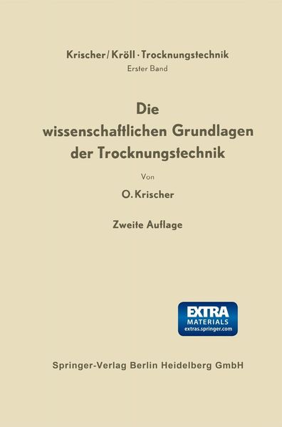 Produktbild: Die wissenschaftlichen Grundlagen der Trocknungstechnik