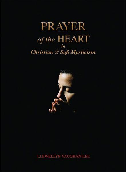 Produktbild: Prayer of the Heart in Christian and Sufi Mysticism
