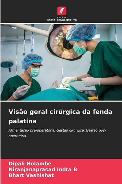 Produktbild: Vis&atilde;o geral cir&uacute;rgica da fenda palatina