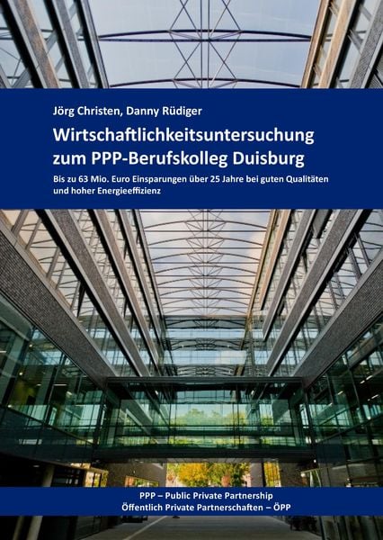 Produktbild: Wirtschaftlichkeitsuntersuchung zum PPP-Berufskolleg Duisburg