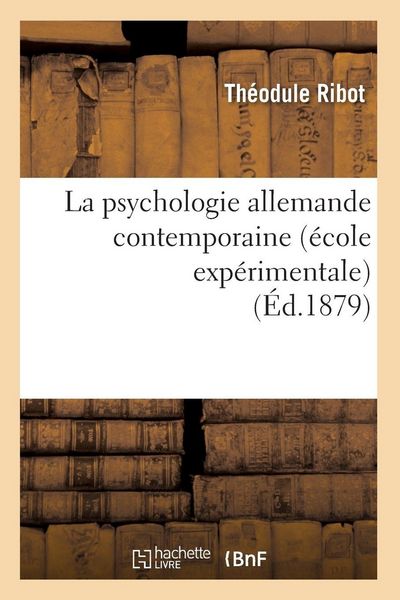 Produktbild: La psychologie allemande contemporaine (&eacute;cole exp&eacute;rimentale) (&Eacute;d.1879)