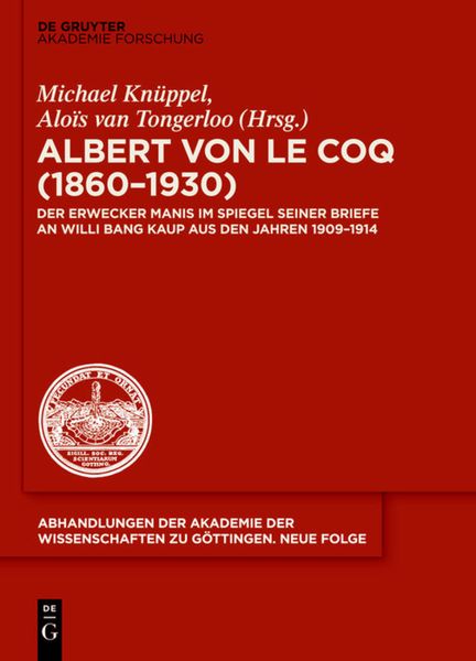 Produktbild: Albert von le Coq (1860-1930) - Der Erwecker Manis