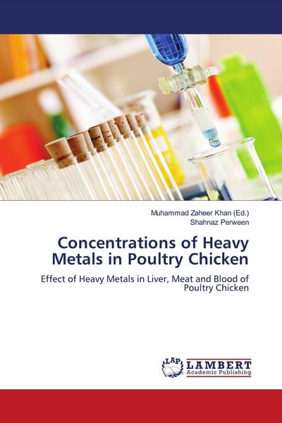 Produktbild: Concentrations of Heavy Metals in Poultry Chicken