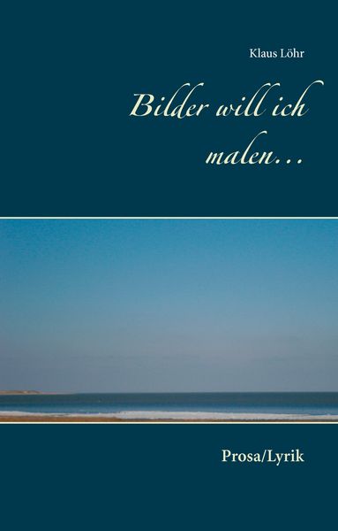 Produktbild: Bilder will ich malen...