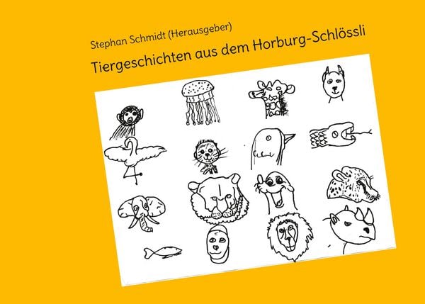 Produktbild: Tiergeschichten aus dem Horburg-Schl&ouml;ssli