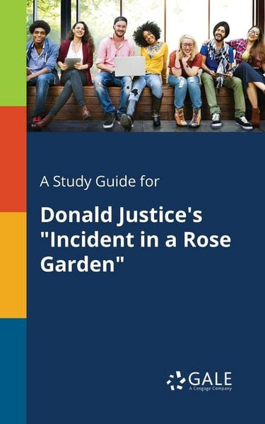 Produktbild: A Study Guide for Donald Justice's "Incident in a Rose Garden"