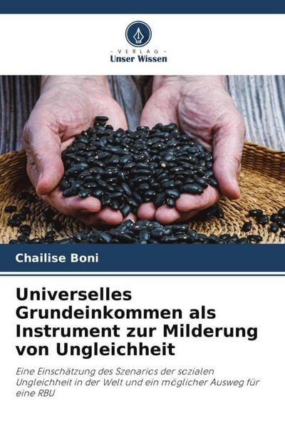 Produktbild: Universelles Grundeinkommen als Instrument zur Milderung von Ungleichheit
