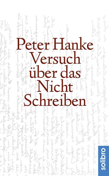 Produktbild: Versuch &uuml;ber das Nichtschreiben