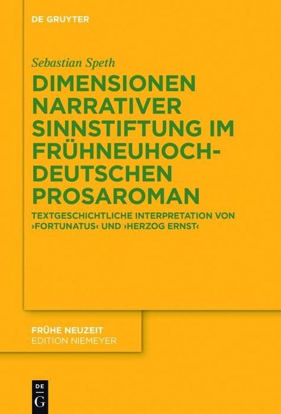 Produktbild: Dimensionen narrativer Sinnstiftung im fr&uuml;hneuhochdeutschen Prosaroman