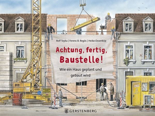 Produktbild: Achtung, fertig, Baustelle!