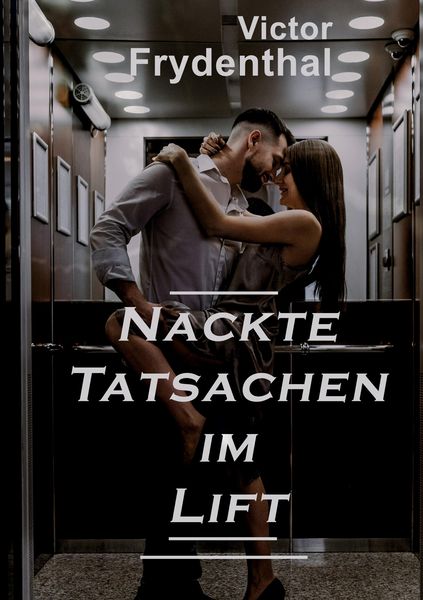 Produktbild: Nackte Tatsachen im Lift