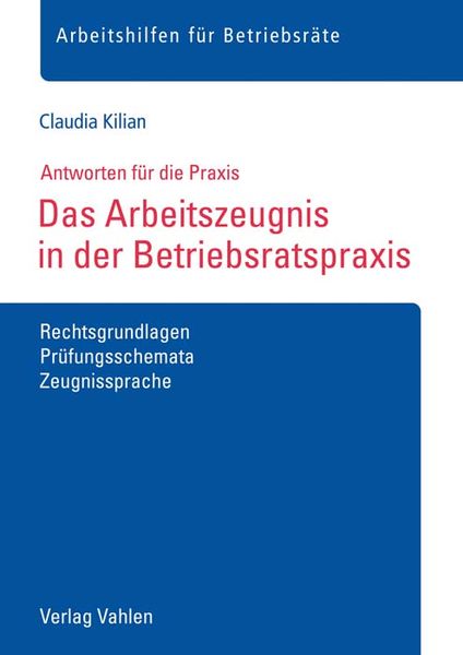 Produktbild: Das Arbeitszeugnis in der Betriebsratspraxis
