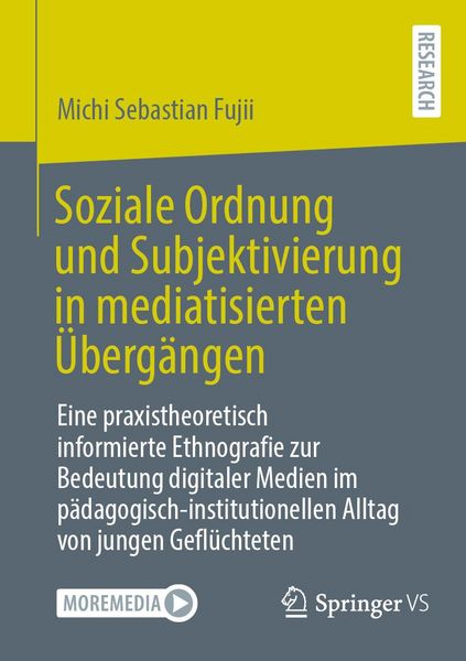 Produktbild: Soziale Ordnung und Subjektivierung in mediatisierten &Uuml;berg&auml;ngen