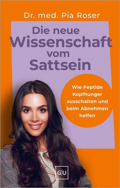 Produktbild: Die neue Wissenschaft vom Sattsein