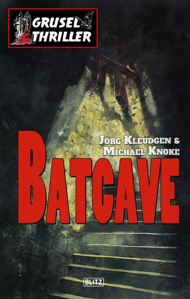 Produktbild: Grusel-Thriller 01: Batcave