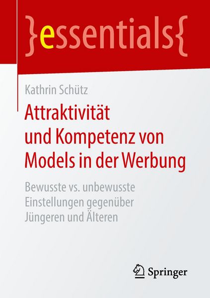 Produktbild: Attraktivit&auml;t und Kompetenz von Models in der Werbung