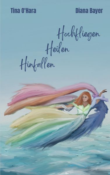 Produktbild: Hinfallen Heilen Hochfliegen