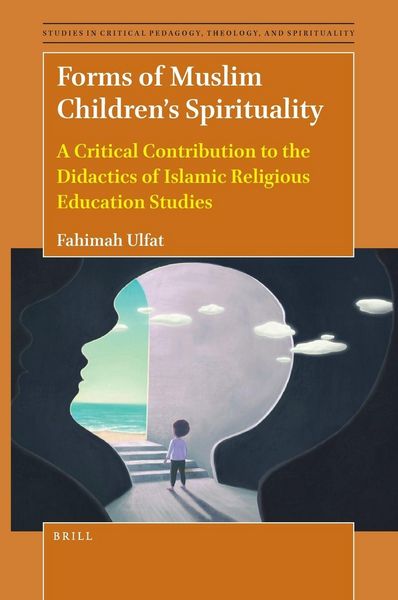 Produktbild: Forms of Muslim Children's Spirituality