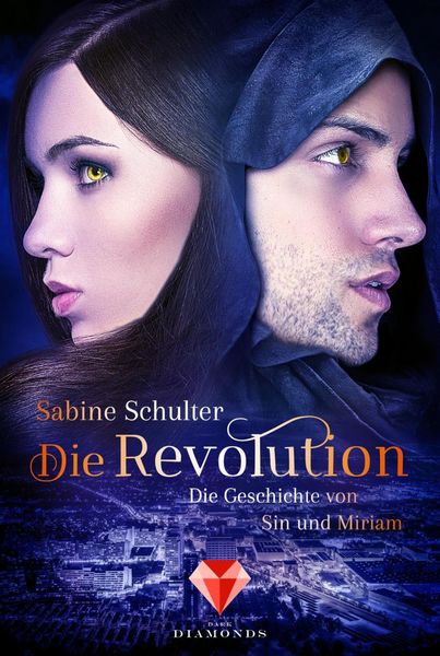 Produktbild: Die Revolution (Die Geschichte von Sin und Miriam 3)