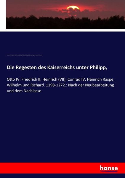 Produktbild: Die Regesten des Kaiserreichs unter Philipp,
