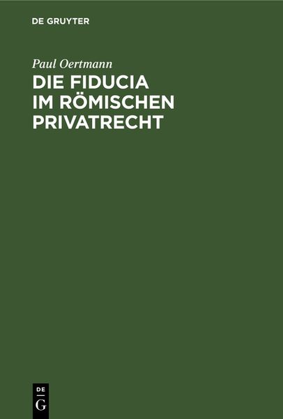 Produktbild: Die Fiducia im R&ouml;mischen Privatrecht