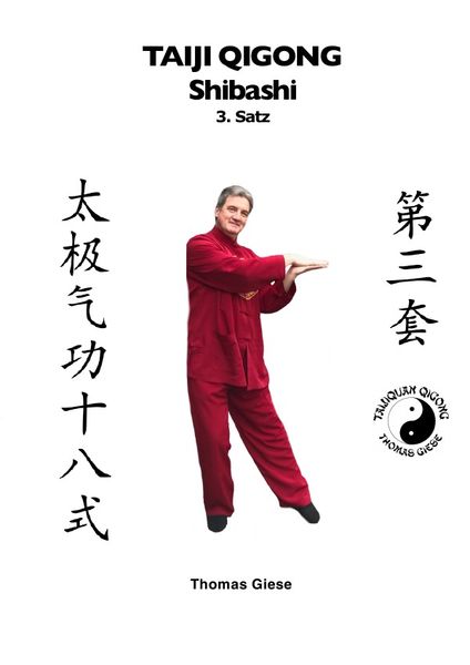 Produktbild: Taiji Qigong Shibashi / Taiji Qigong Shibashi, 3.Satz