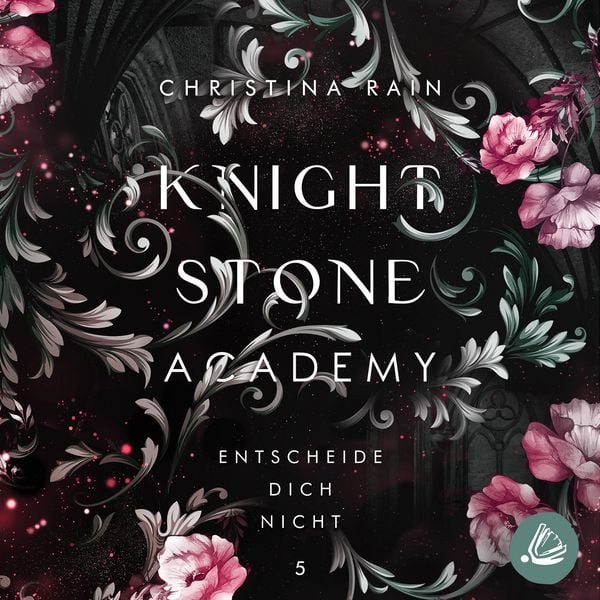 Produktbild: Knightstone Academy 5: Entscheide dich nicht