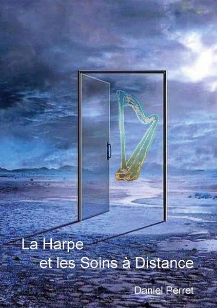 Produktbild: La Harpe et les Soins &agrave; Distance