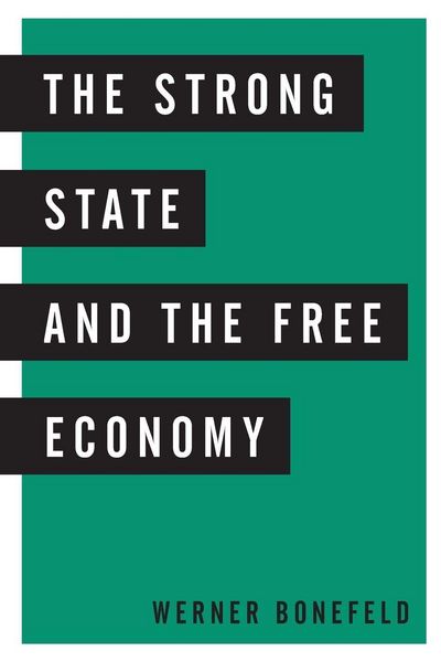 Produktbild: Strong State and the Free Economy