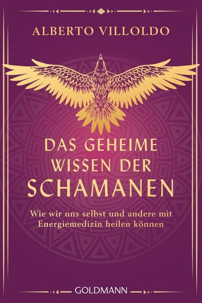 Produktbild: Das geheime Wissen der Schamanen