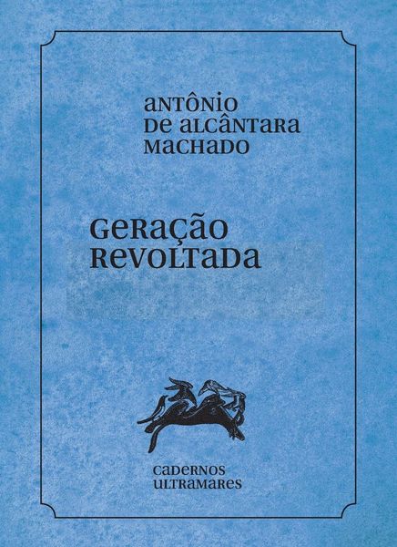 Produktbild: Gera&ccedil;&atilde;o revoltada