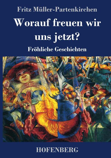 Produktbild: Worauf freuen wir uns jetzt?