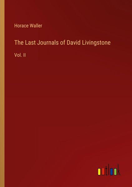 Produktbild: The Last Journals of David Livingstone