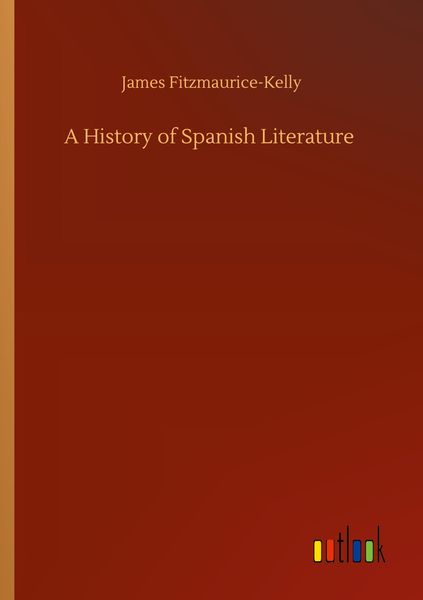 Produktbild: A History of Spanish Literature