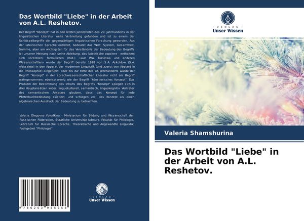 Das Wortbild 'Liebe' in der Arbeit von A.L. Reshetov., Taschenbuch von Valeria Shamshurina, Verlag Unser Wissen, 9786203955958