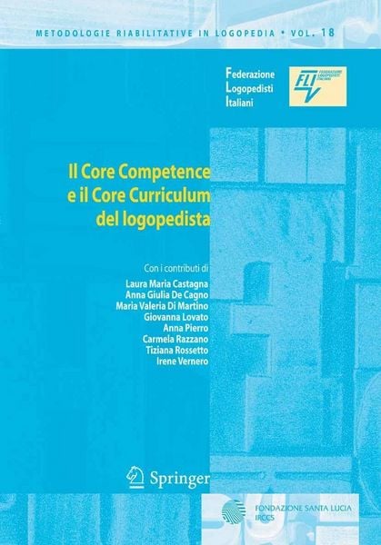 Produktbild: Il Core Competence e il Core Curriculum del logopedista