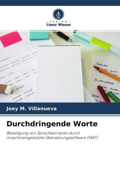 Durchdringende Worte, Taschenbuch von Joey M. Villanueva, Verlag Unser Wissen, 9786204674001