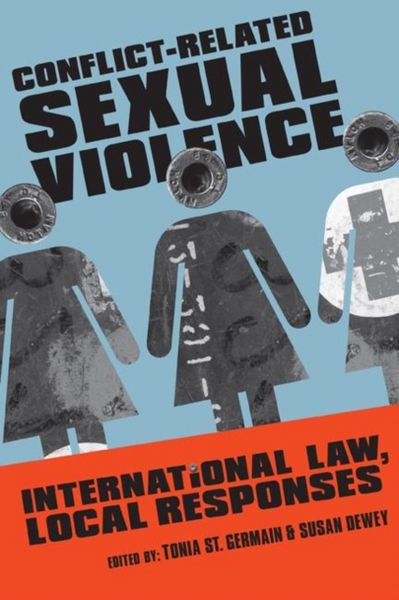 Produktbild: Conflict-Related Sexual Violence: International Law, Local Responses
