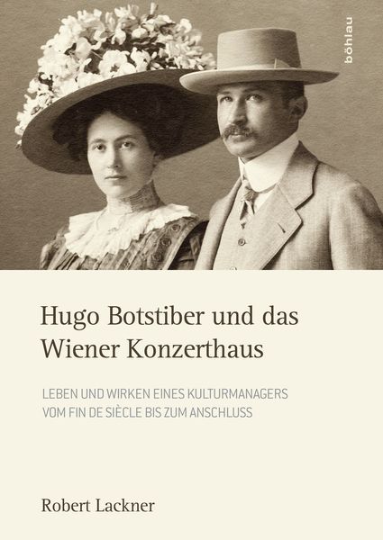 Produktbild: Hugo Botstiber und das Wiener Konzerthaus