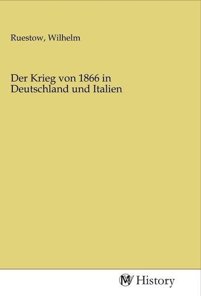 Produktbild: Der Krieg von 1866 in Deutschland und Italien
