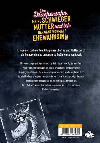 Produktbild: Der Drachensohn, meine Schwiegermutter und ich &ndash; der ganz normale Ehewahnsinn