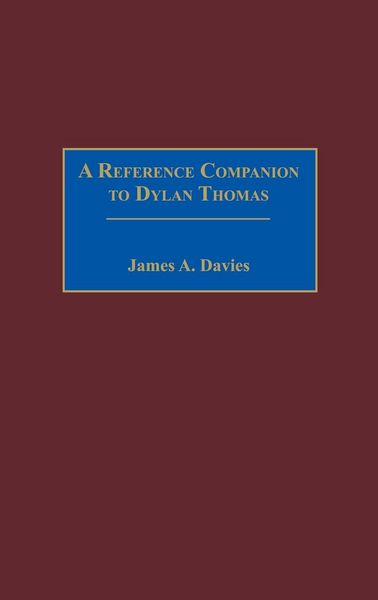 Produktbild: A Reference Companion to Dylan Thomas